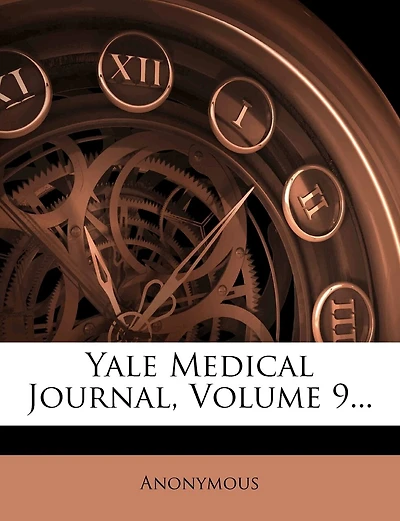 Yale Medical Journal; Volume 9