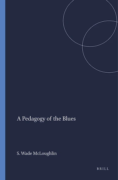 A Pedagogy of the Blues