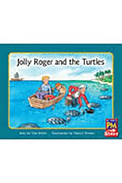 Jolly Roger and the Turtles: Individual Student Edition Blue (Levels 9-11)