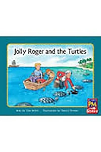 Jolly Roger and the Turtles: Individual Student Edition Blue (Levels 9-11)
