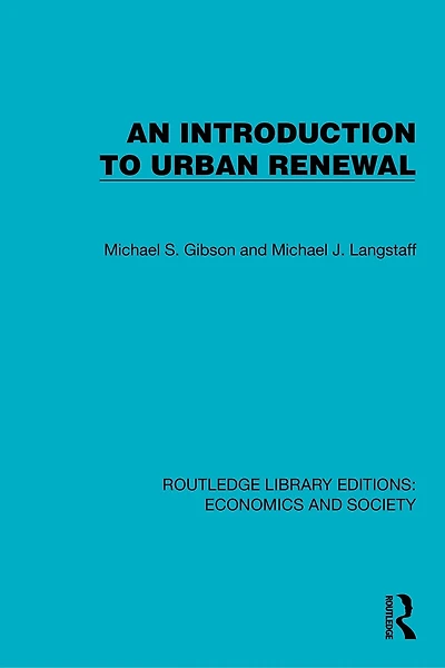 An Introduction to Urban Renewal