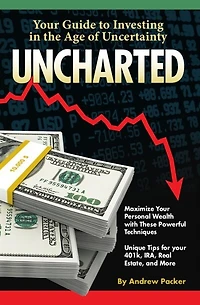 Uncharted: Your Guide To Investing The Age Of Uncertainty