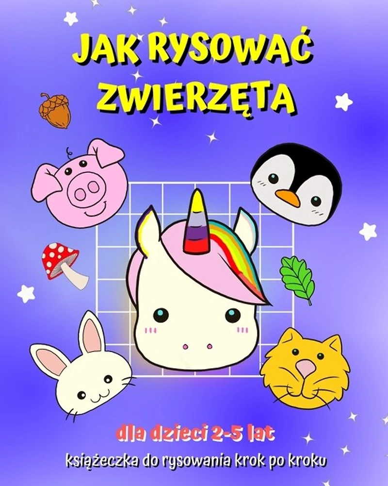Jak Rysowac Zwierzęta: Poradnik dla dzieci, aby nauczyc się rysowac metodą kopiowania siatki
