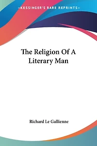 The Religion of a Literary Man