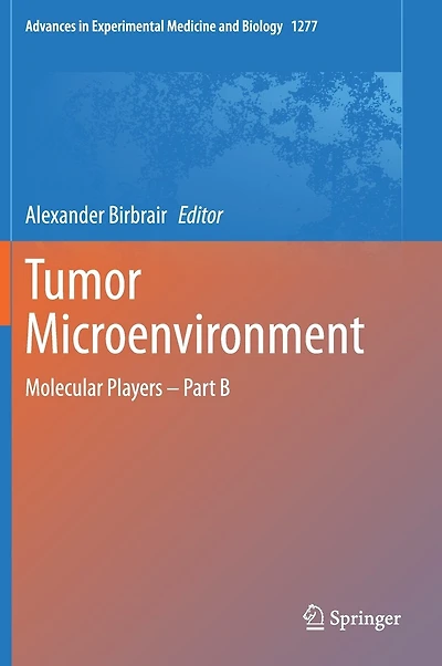 Tumor Microenvironment: Molecular Players - Part B