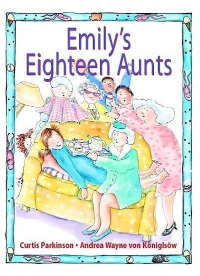Emily's Eighteen Aunts