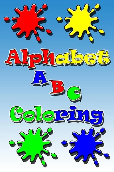 Alphabet Coloring: high-quality black&white Alphabet coloring book for kids ages 2-5.Toddler ABC coloring book