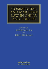 Commercial and Maritime Law China Europe