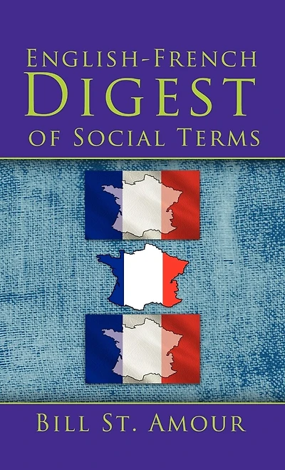 An English - French Digest Of Social Terms