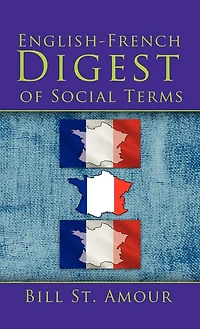 An English - French Digest Of Social Terms