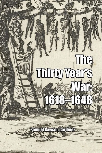 The Thirty Year's War: 1618-1648