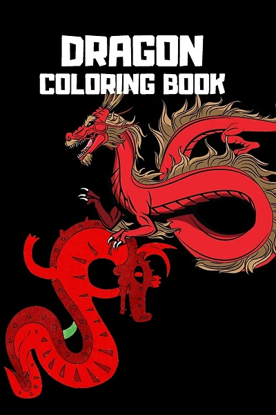 Dragon Coloring Book: Mythical Dragon Coloring Book for Adults & Children, 6x9 Anti Stress Color in Dragons