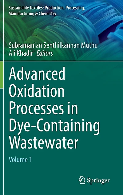 Advanced Oxidation Processes Dye-containing Wastewater: Volume 1