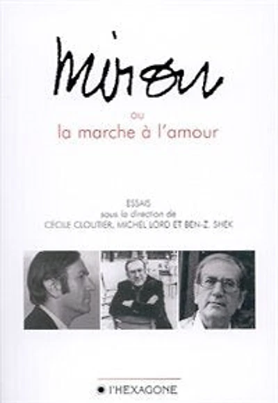 Miron Ou Marche A L'amour