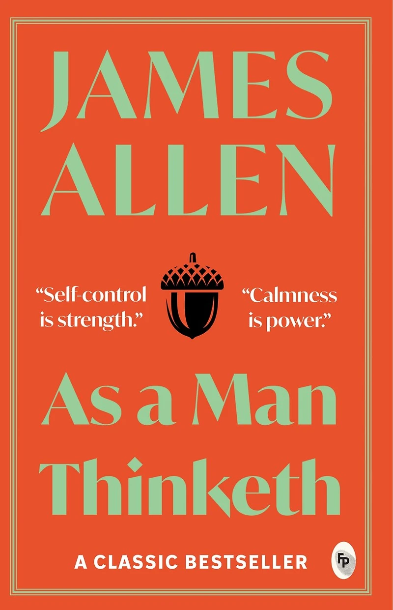 As a Man Thinketh
