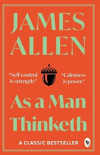 As a Man Thinketh