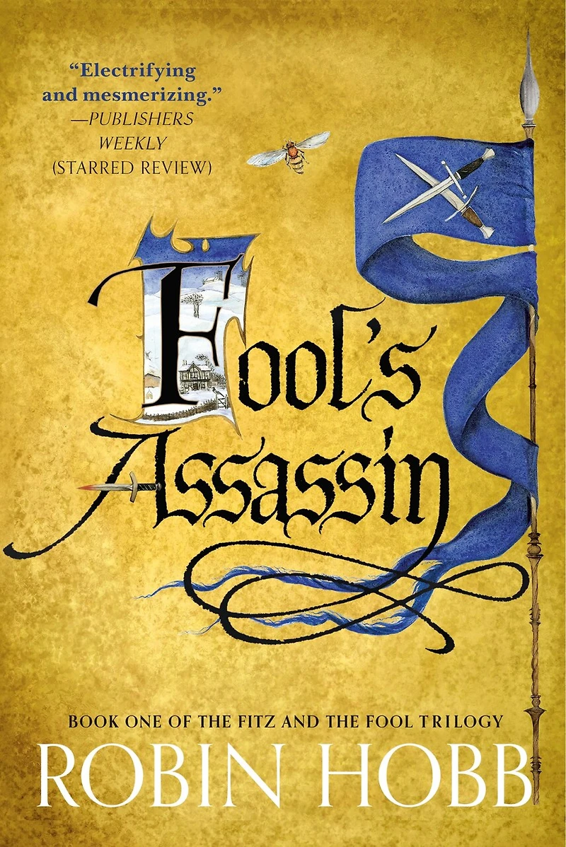 Fool's Assassin: Book One of the Fitz and Fool Trilogy