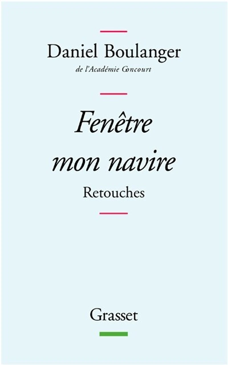 Fenêtre mon navire : retouches: retouches