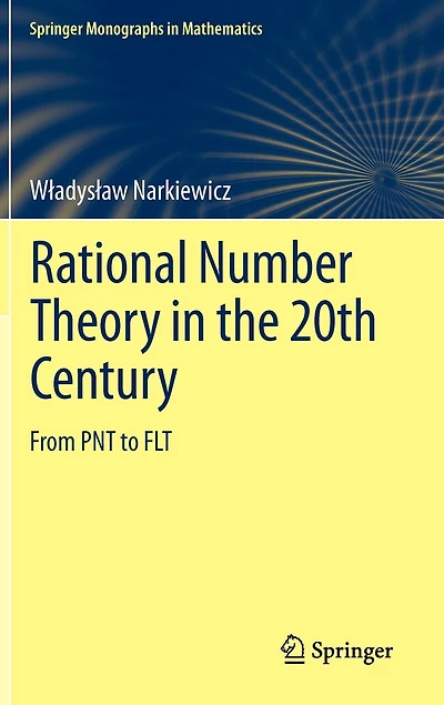 Rational Number Theory the 20th Century: From PNT to FLT