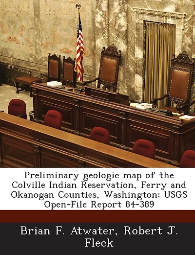 Preliminary Geologic Map Of The Colville Indian Reservation, Ferry And Okanogan Counties, Washington: Usgs Open-file Report 84-389