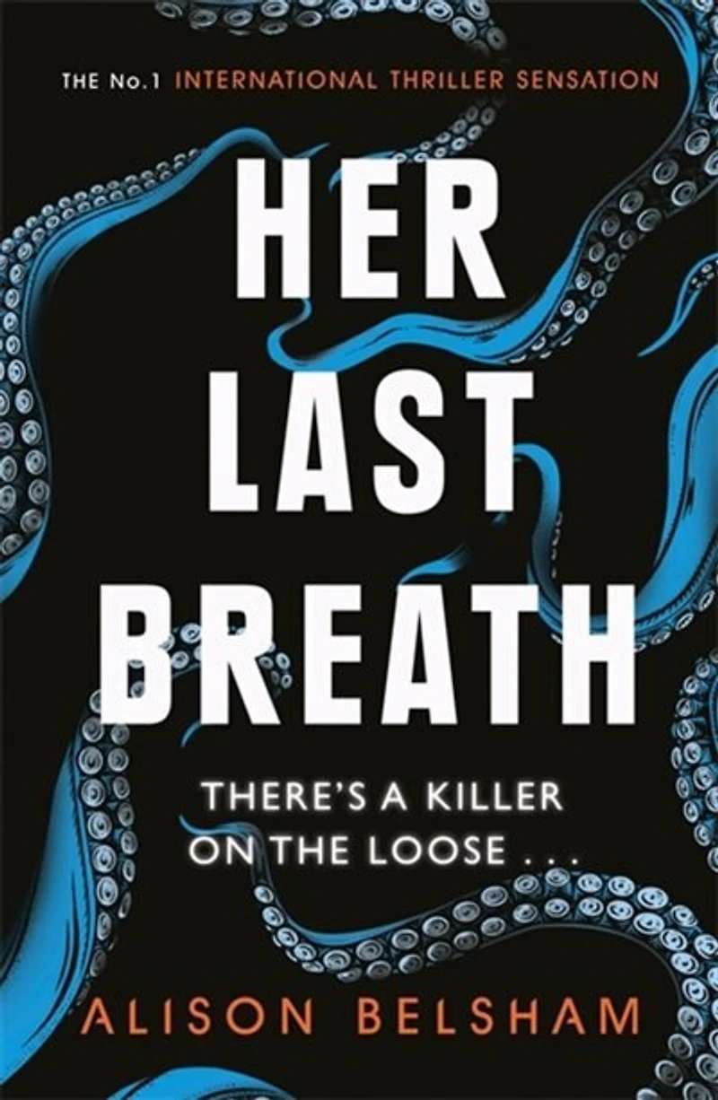 Her Last Breath: the crime thriller from international bestseller