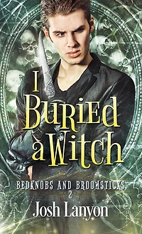 I Buried A Witch: Bedknobs And Broomsticks 2