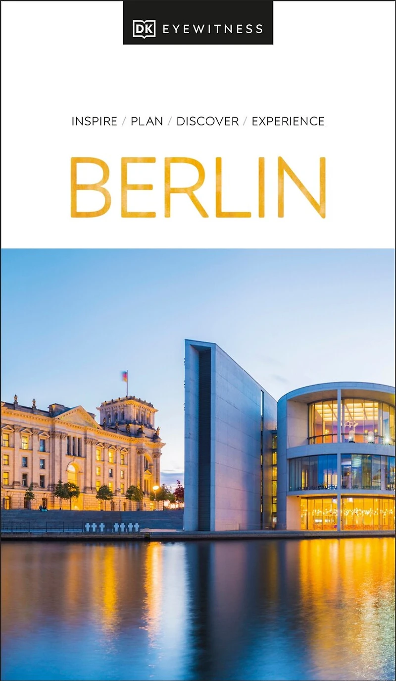 DK Berlin: Must-See Sights. Culture & History. Detailed Maps Tours. Covers Kreuzberg, Schloss Charlottenburg
