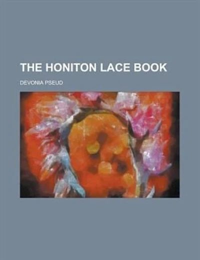 The Honiton Lace Book