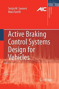 Active Braking Control Systems Design for Vehicles