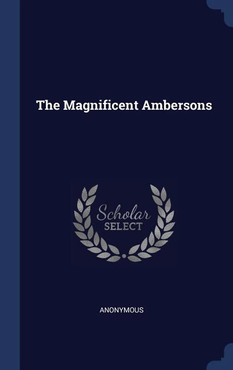 The Magnificent Ambersons