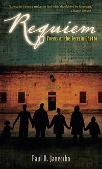 Requiem: Poems Of The Terezin Ghetto