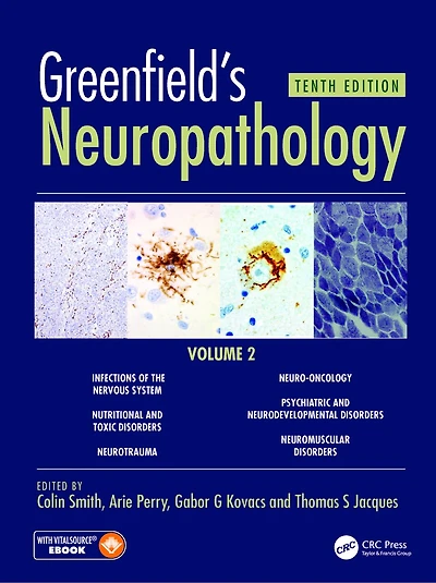 Greenfield's Neuropathology Vol