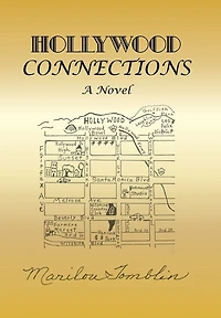 Hollywood Connections: One Family's Narrative of Surviving the Sixties