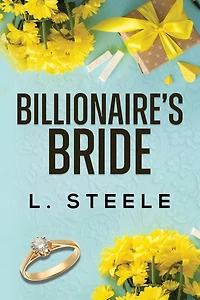The Billionaire's Bride: A Forbidden Romance
