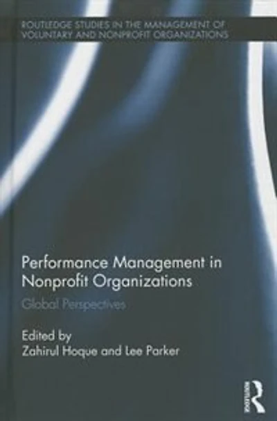 Performance Management Nonprofit Organizations: Global Perspectives