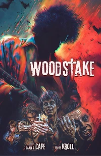 Woodstake: Three Days of Peace, Music and Blood