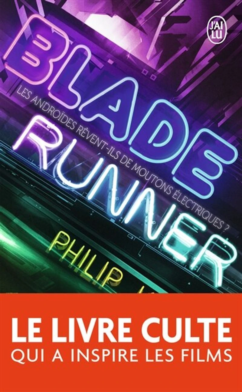 Blade runner: les androïdes rêvent-ils de moutons électriques ?