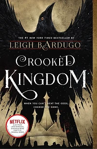 Crooked Kingdom: The Dregs Edition: A Sequel to Six of Crows