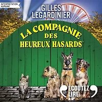 La compagnie des heureux hasards