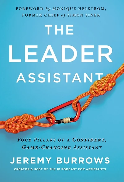 The Leader Assistant: Four Pillars of a Confident