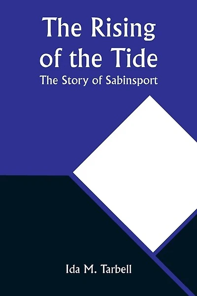 The Rising of the Tide: The Story of Sabinsport