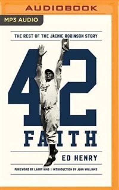 42 Faith: The Rest Of Jackie Robinson Story