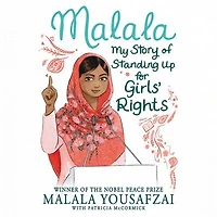 Malala: My Story of Standing Up for Girls' Rights