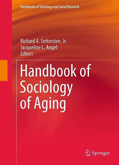 Handbook of Sociology Aging