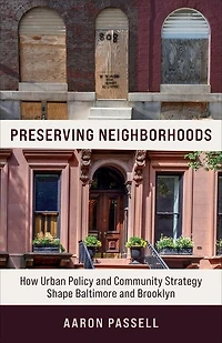 Preserving Neighborhoods: How Urban Policy and Community Strategy Shape Baltimore Brooklyn