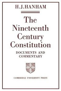 The Nineteenth-Century Constitution 1815–1914: Documents and Commentary
