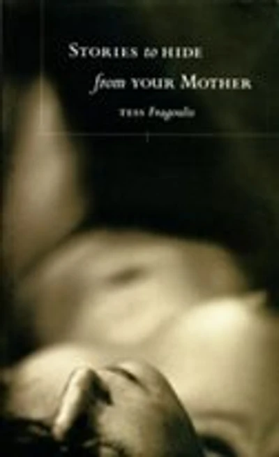 Stories to Hide From Your Mother
