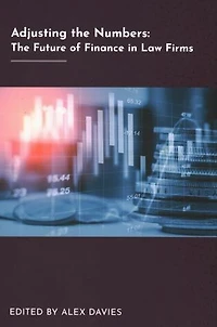 Adjusting The Numbers: Future Of Finance Law Firms