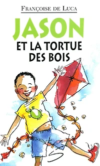 Jason et la tortue des bois: un roman