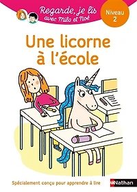 Une licorne à l'école: niveau 2